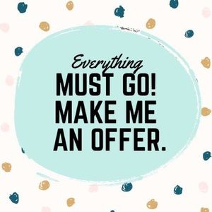 Happy to take offers!